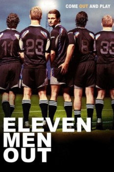 poster Eleven Men Out  (2005)