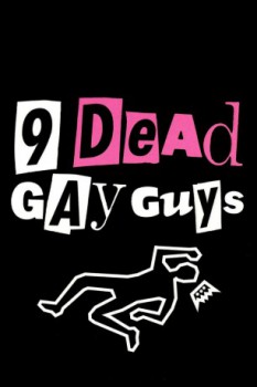 poster 9 Dead Gay Guys  (2003)