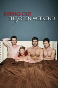 poster Eating Out: The Open Weekend  (2011)