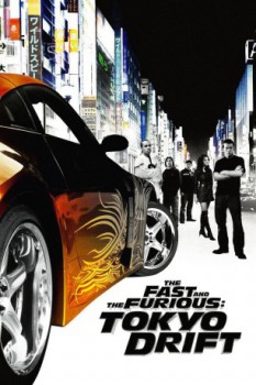 poster The Fast and the Furious: Tokyo Drift  (2006)