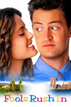 poster Fools Rush In  (1997)