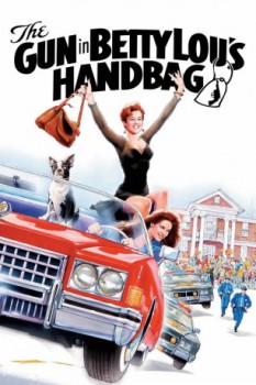 poster The Gun in Betty Lou's Handbag  (1992)