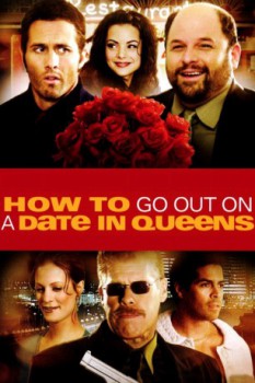 poster How to Go Out on a Date in Queens  (2006)