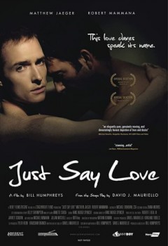 poster Just Say Love  (2009)