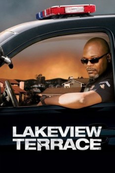 poster Lakeview Terrace  (2008)