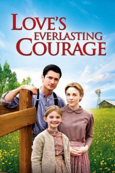 poster Love's Everlasting Courage  (2011)