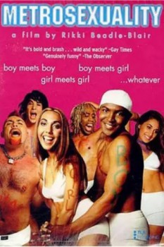 poster Metrosexuality  (1999)