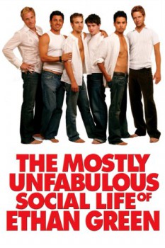 poster The Mostly Unfabulous Social Life of Ethan Green  (2005)