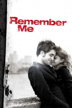 poster Remember Me  (2010)