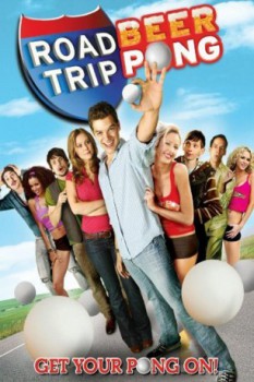 poster Road Trip: Beer Pong  (2009)