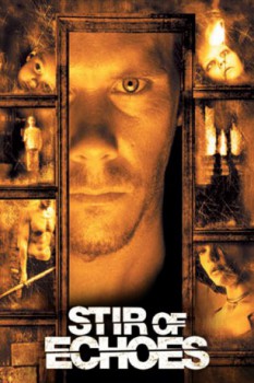 poster Stir of Echoes  (1999)