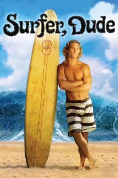 poster Surfer, Dude  (2008)