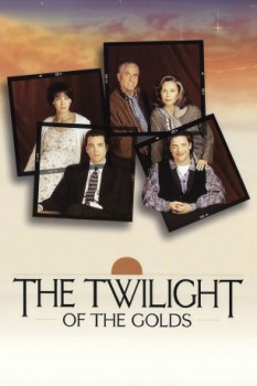 poster The Twilight of the Golds  (1996)