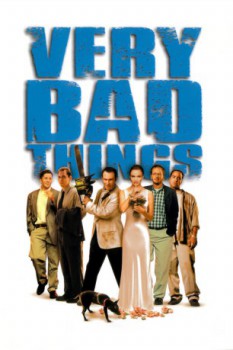 poster Very Bad Things  (1998)