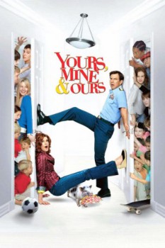 poster Yours, Mine & Ours  (2005)