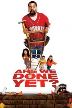 poster Are We Done Yet?  (2007)