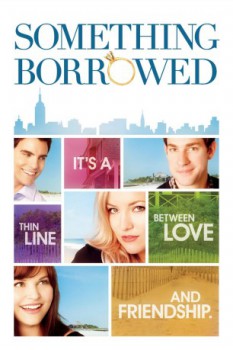 poster Something Borrowed  (2011)