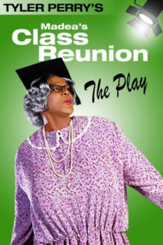 poster Tyler Perry's Madea's Class Reunion - The Play  (2003)