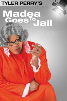 poster Tyler Perry's Madea Goes to Jail - The Play  (2006)