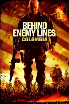 poster Behind Enemy Lines III: Colombia  (2009)