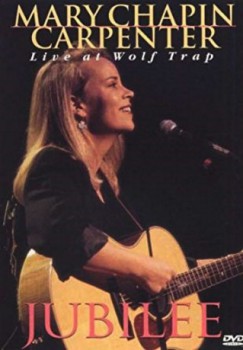 poster Mary Chapin Carpenter: Jubilee: Live at Wolf Trap  (1995)