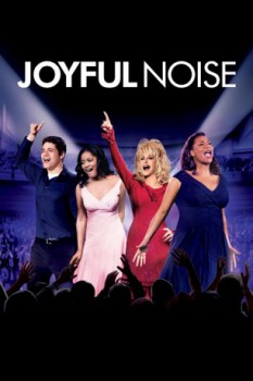 poster Joyful Noise  (2012)