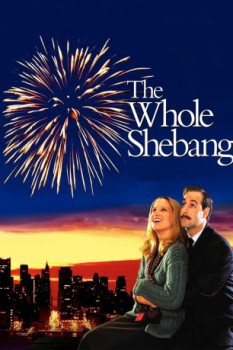 poster The Whole Shebang  (2001)