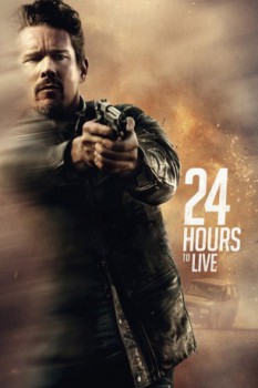 poster 24 Hours to Live  (2017)