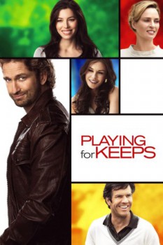 poster Playing for Keeps  (2012)