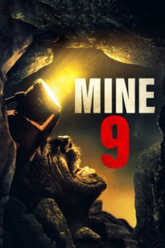 poster Mine 9  (2019)