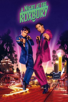 poster A Night at the Roxbury  (1998)