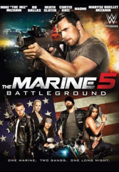 poster The Marine 5: Battleground  (2017)