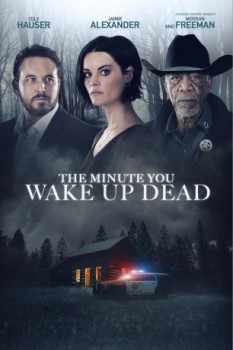 poster The Minute You Wake up Dead  (2022)