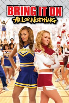 poster Bring It On: All or Nothing  (2006)