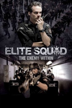 poster Elite Squad: The Enemy Within  (2010)