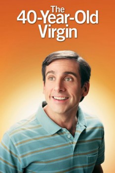 poster The 40 Year Old Virgin  (2005)