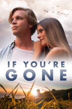 poster If You're Gone  (2019)