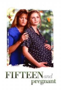 poster Fifteen and Pregnant  (1998)