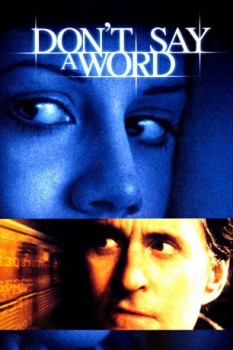 poster Don't Say a Word  (2001)