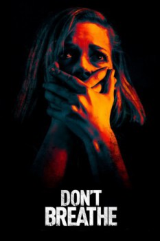 poster Don't Breathe  (2016)