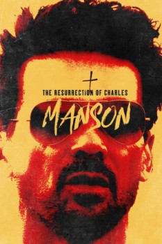 poster The Resurrection of Charles Manson  (2023)