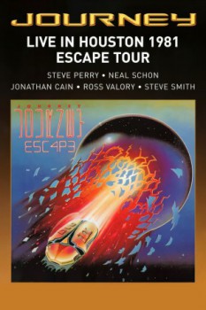 poster Journey : Live in Houston 1981 - The Escape Tour