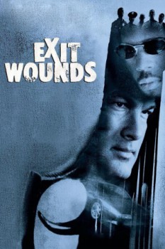 poster Exit Wounds&nbsp;&nbsp;(2001)