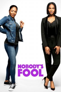 poster Nobody's Fool&nbsp;&nbsp;(2018)
