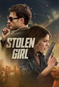 poster Stolen Girl&nbsp;&nbsp;(2025)