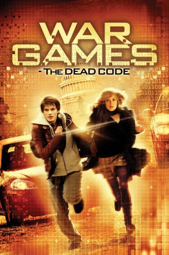poster WarGames: The Dead Code&nbsp;&nbsp;(2008)