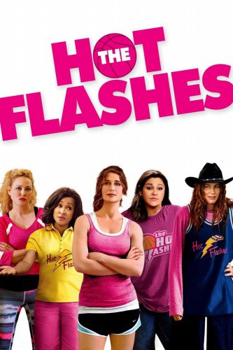 poster The Hot Flashes&nbsp;&nbsp;(2013)