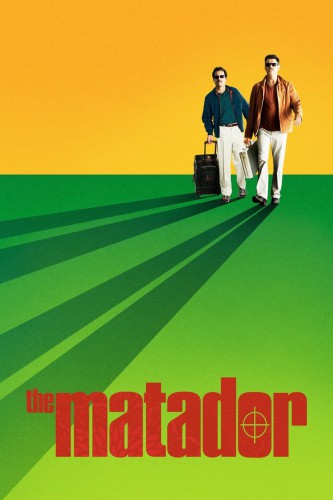 poster The Matador&nbsp;&nbsp;(2005)