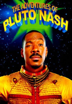poster The Adventures of Pluto Nash&nbsp;&nbsp;(2002)