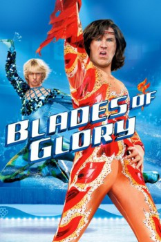 poster Blades of Glory&nbsp;&nbsp;(2007)